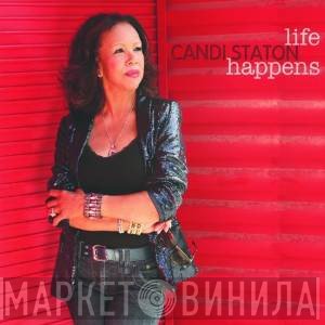 Candi Staton - Life Happens