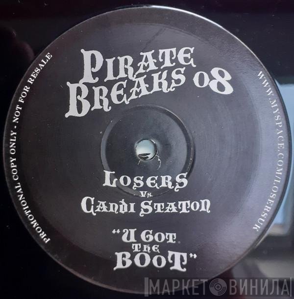 Candi Staton, Losers - U Got The Boot