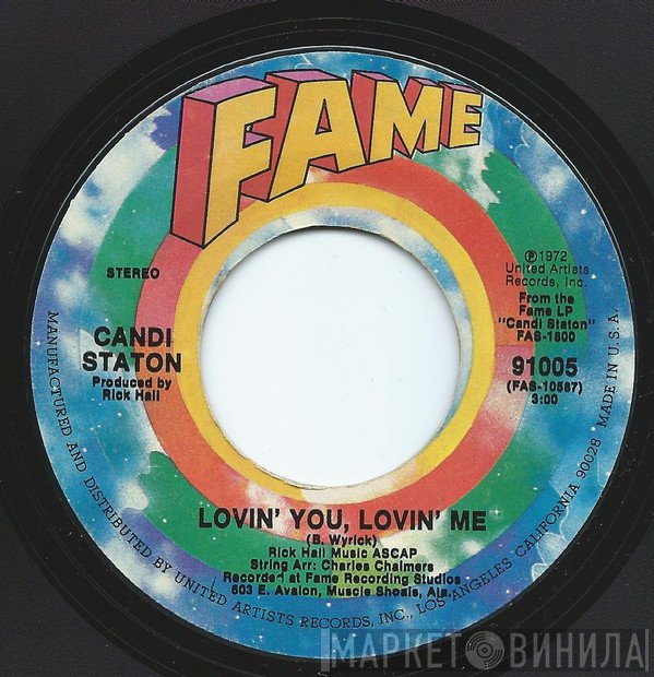 Candi Staton - Lovin' You, Lovin' Me / You Don't Love Me No More