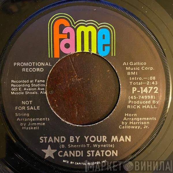 Candi Staton - Stand By Your Man / How Can I Put Out The Flame
