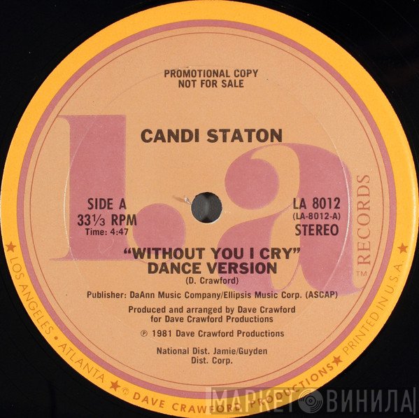 Candi Staton - Without You I Cry