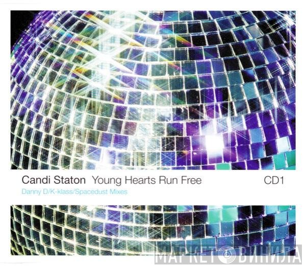 Candi Staton - Young Hearts Run Free (Danny D / K-Klass / Spacedust Mixes)