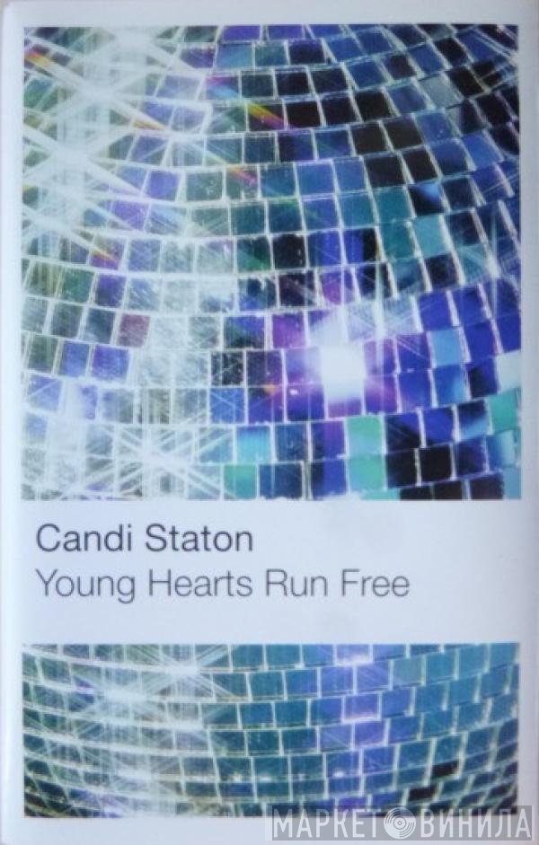 Candi Staton - Young Hearts Run Free