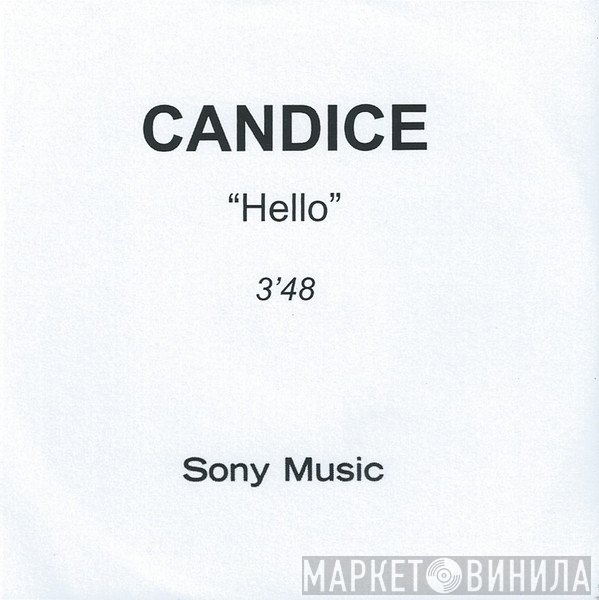 Candice  - Hello