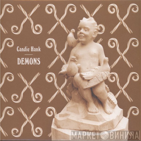 Candie Hank  - Demons