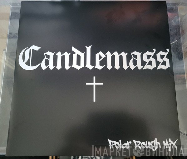 Candlemass - Candlemass (Polar Rough Mix)