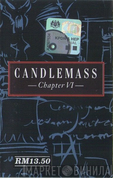 Candlemass  - Chapter VI