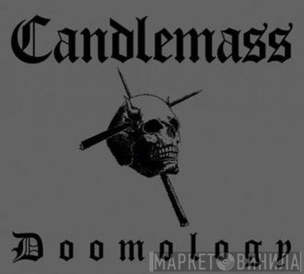 Candlemass  - Doomology