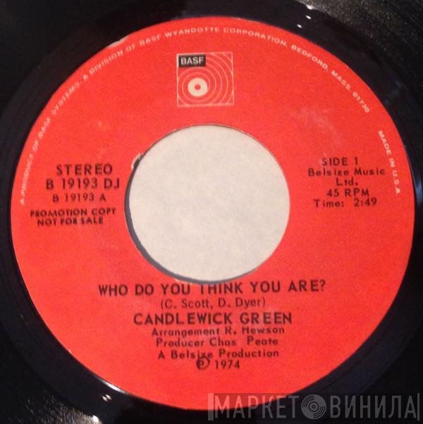 Candlewick Green - Who Do You Think You Are?