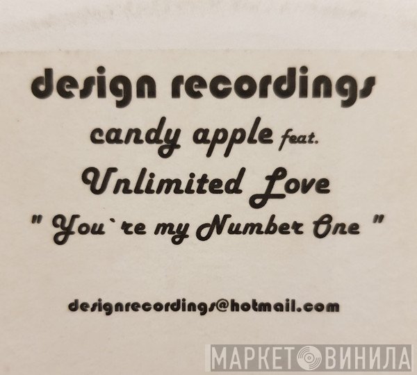 Candy Apple, Unlimited Love - You're My Number One