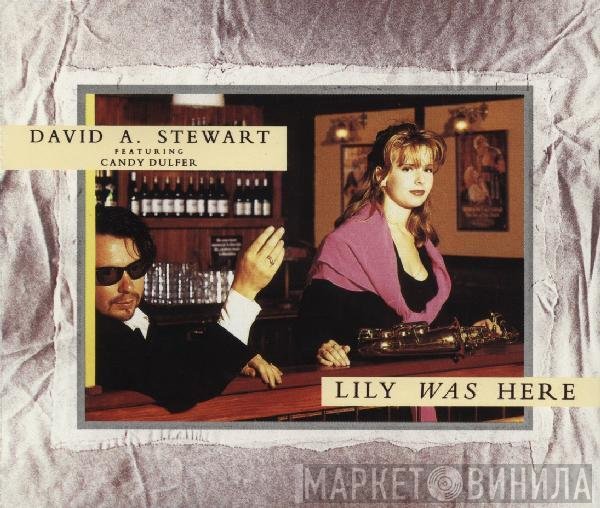 Candy Dulfer, David A. Stewart - Lily Was Here