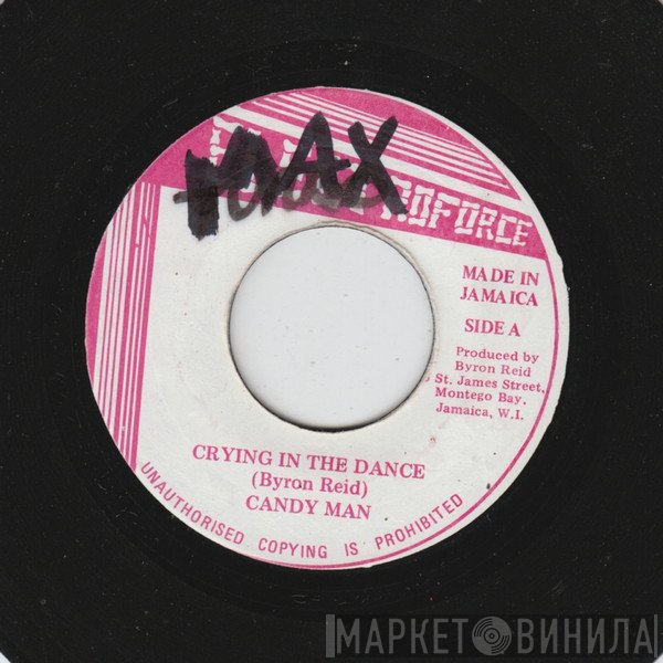 Candy Man - Crying In The Dance