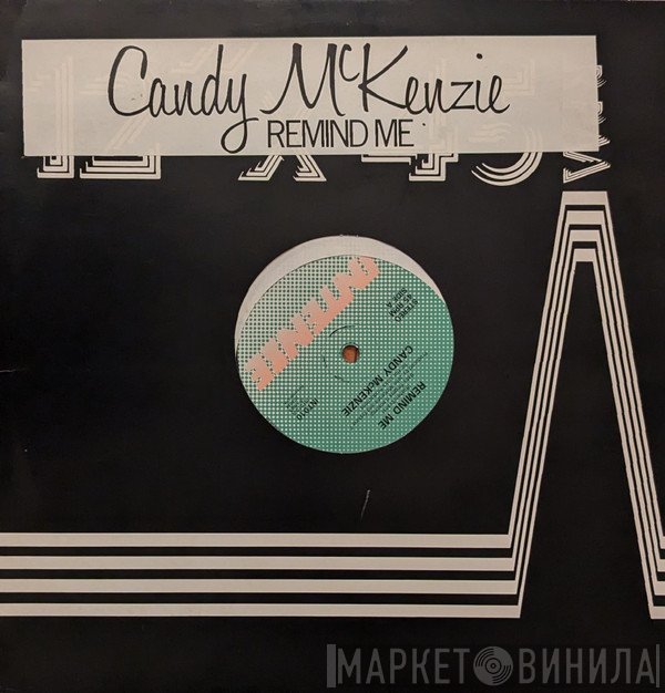 Candy Mckenzie - Remind Me