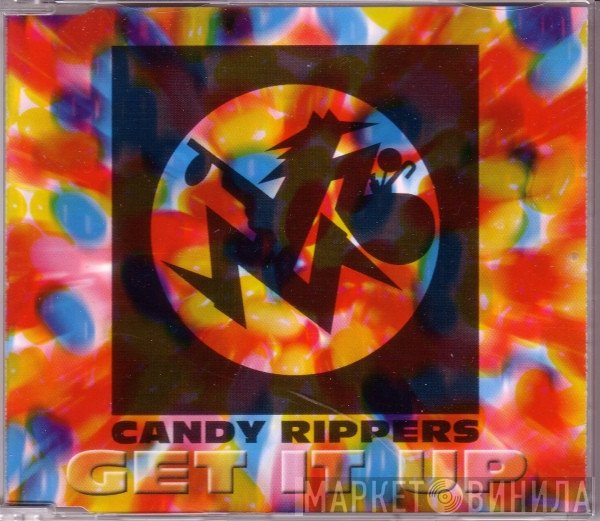 Candy Rippers  - Get It Up