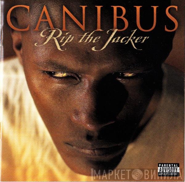 Canibus  - Rip The Jacker