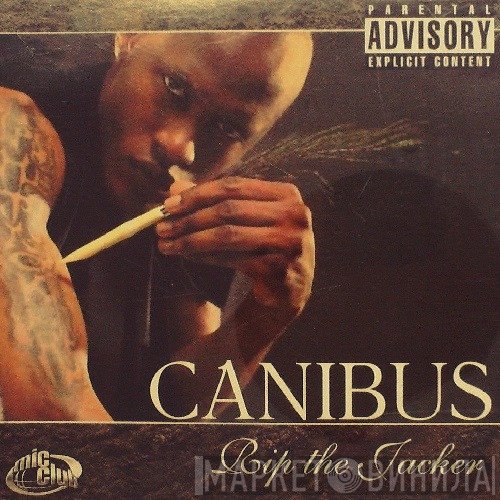 Canibus  - Rip The Jacker