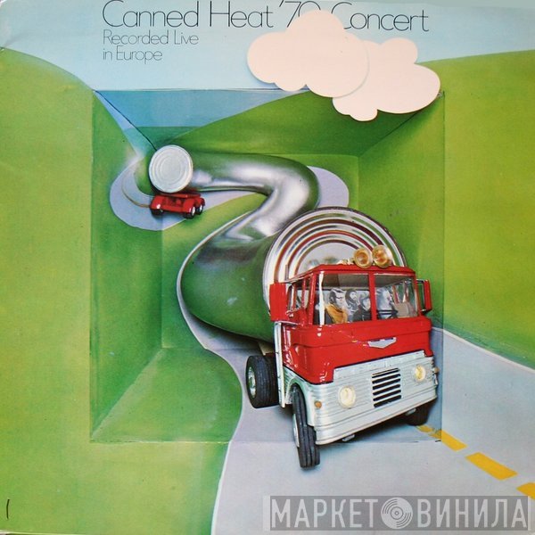 Canned Heat  - '70 Concert: Recorded Live In Europe