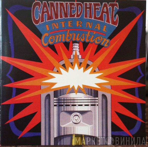 Canned Heat - Internal Combustion