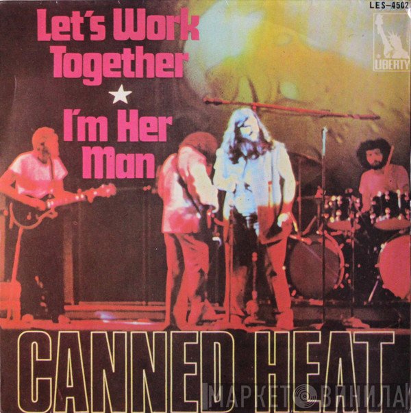 Canned Heat  - Let's Work Together