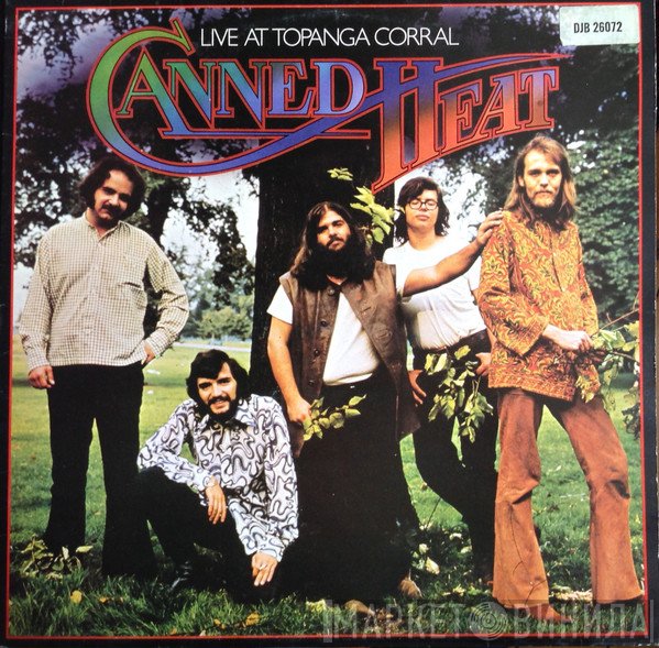 Canned Heat - Live At Topanga Corral