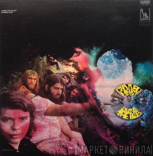 Canned Heat  - Living The Blues