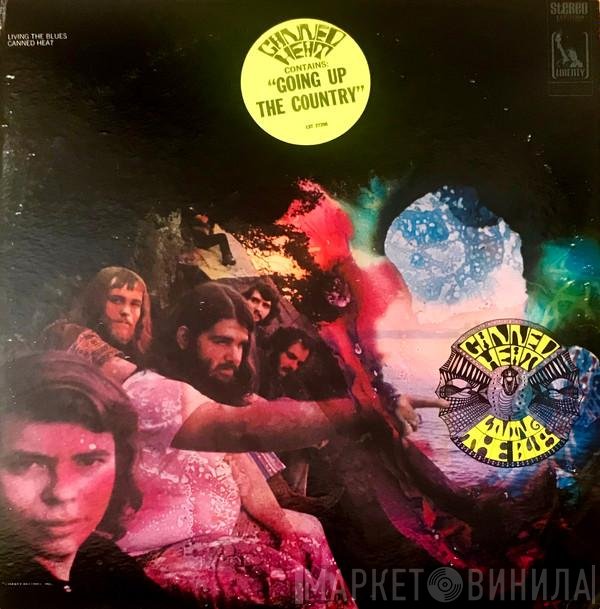 Canned Heat  - Living The Blues