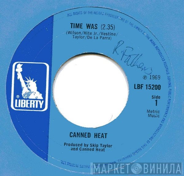 Canned Heat  - Time Was