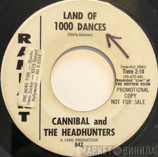 Cannibal & The Headhunters - Land Of 1000 Dances / I'll Show You How To Love Me