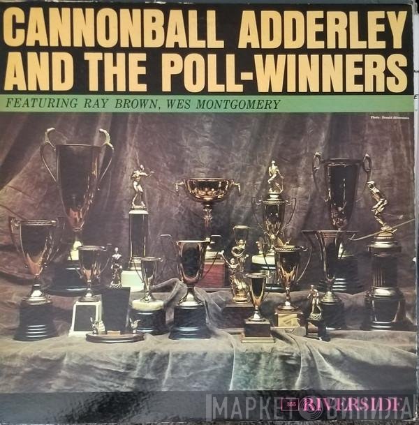 Cannonball Adderley  - Cannonball Adderley And The Poll-Winners Featuring Ray Brown And Wes Montgomery