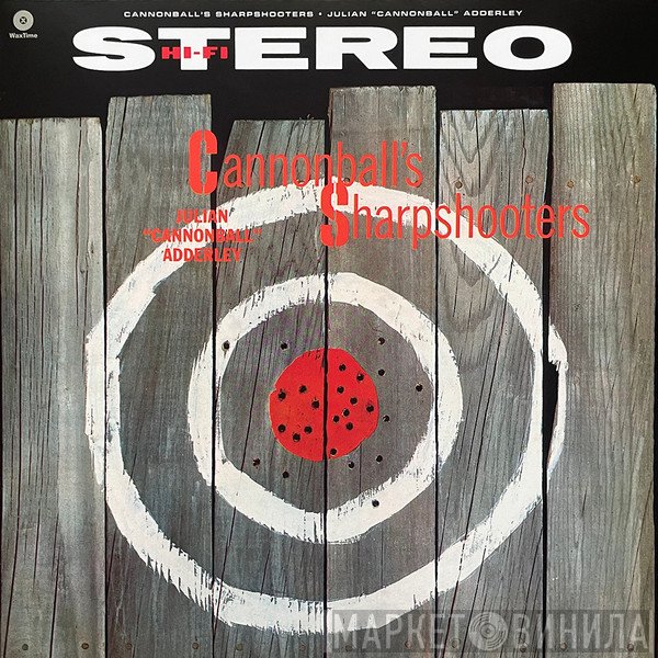 Cannonball Adderley - Cannonball's Sharpshooters