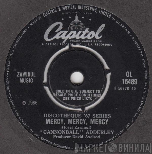 Cannonball Adderley  - Mercy, Mercy, Mercy