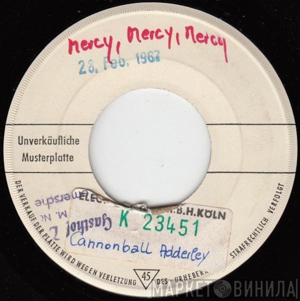 Cannonball Adderley  - Mercy, Mercy, Mercy