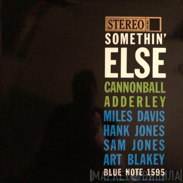 Cannonball Adderley, Miles Davis, Hank Jones, Sam Jones, Art Blakey  - Somethin' Else