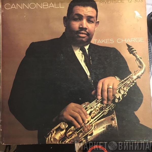 Cannonball Adderley Quartet  - Cannonball Takes Charge