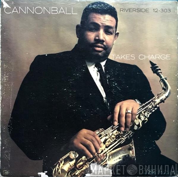 Cannonball Adderley Quartet  - Cannonball Takes Charge