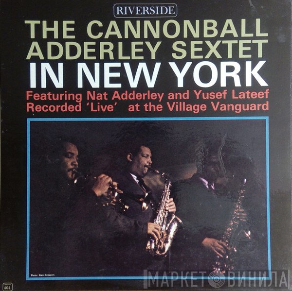 Cannonball Adderley Sextet - In New York