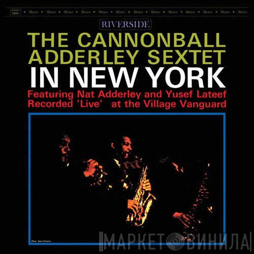 Cannonball Adderley Sextet - In New York
