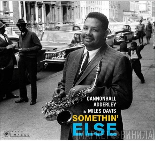 Cannonball Adderley  - Somethin' Else