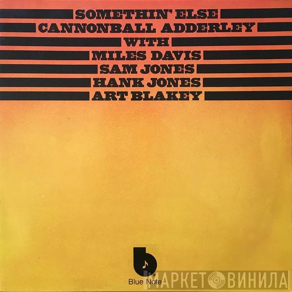 Cannonball Adderley  - Somethin' Else
