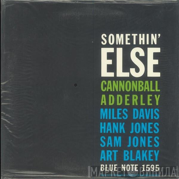 Cannonball Adderley  - Somethin' Else
