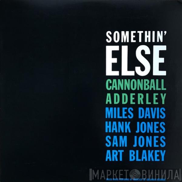 Cannonball Adderley  - Somethin' Else