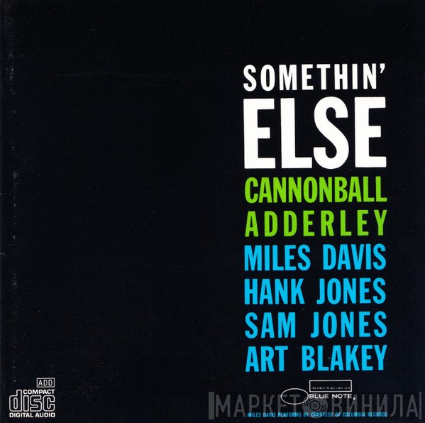 Cannonball Adderley  - Somethin' Else
