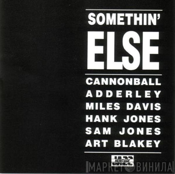 Cannonball Adderley  - Somethin' Else