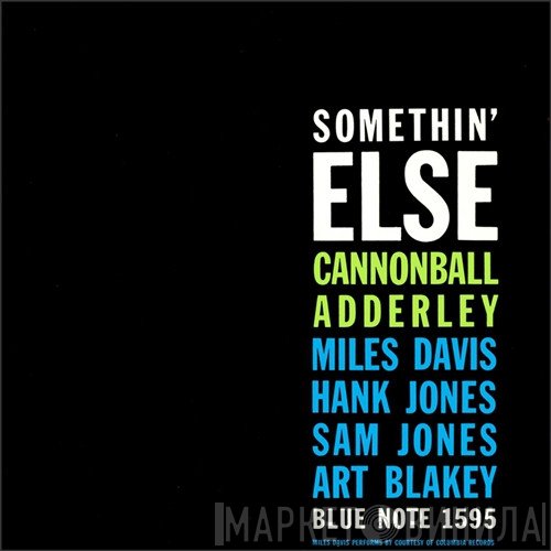 Cannonball Adderley  - Somethin' Else