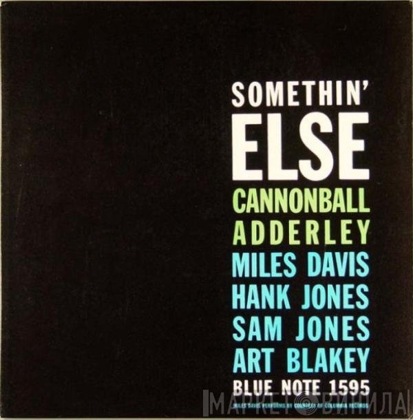 Cannonball Adderley  - Somethin' Else