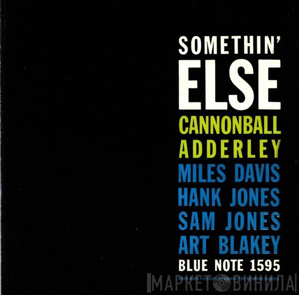 Cannonball Adderley  - Somethin' Else
