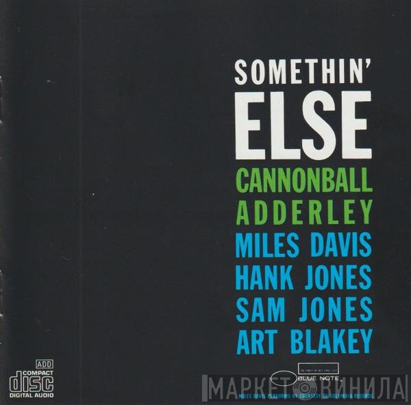 Cannonball Adderley  - Somethin' Else