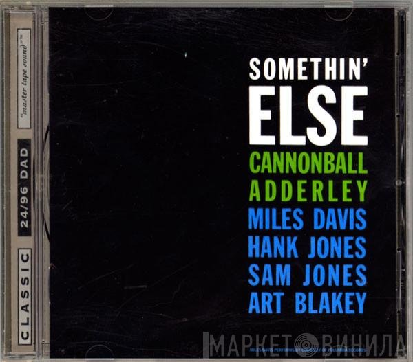 Cannonball Adderley  - Somethin' Else