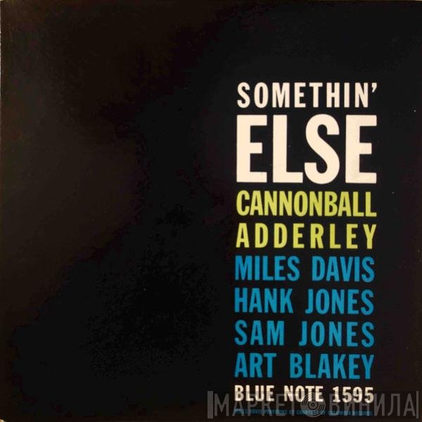 Cannonball Adderley  - Somethin' Else