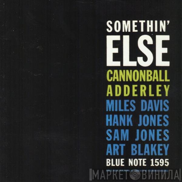 Cannonball Adderley  - Somethin' Else